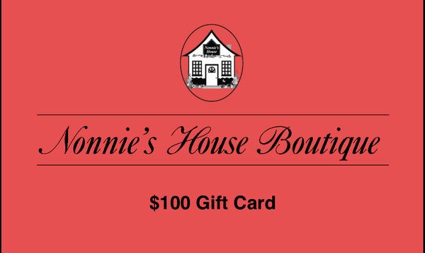 Nonnie's House Gift Card - Nonnie's House Boutique
